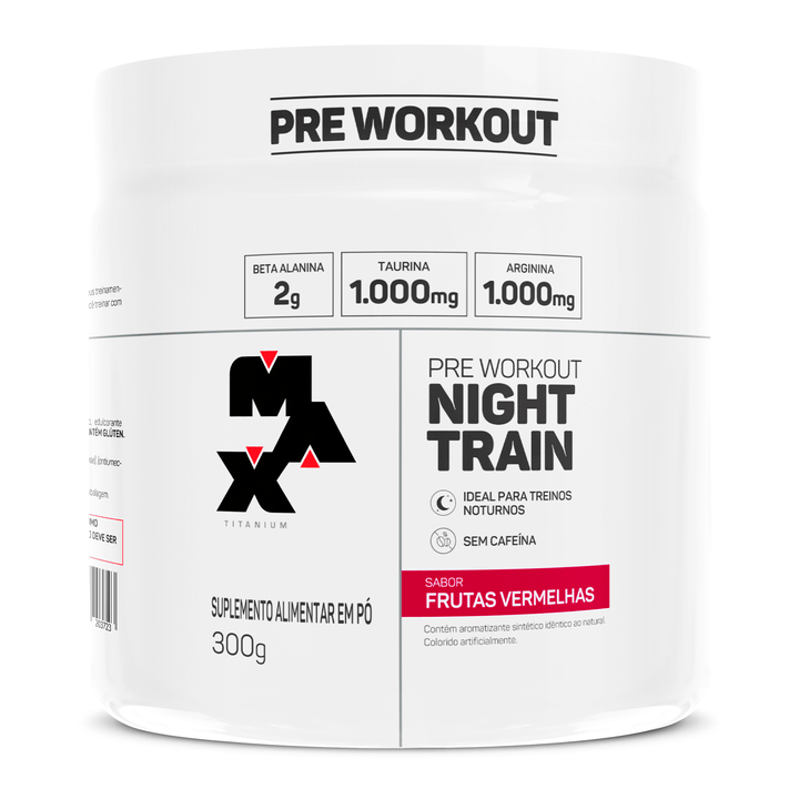 Pré treino Max Titanium Night Train sem cafeína 300g